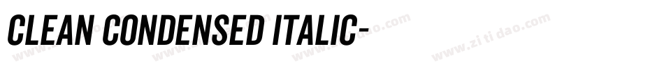 Clean Condensed Italic字体转换